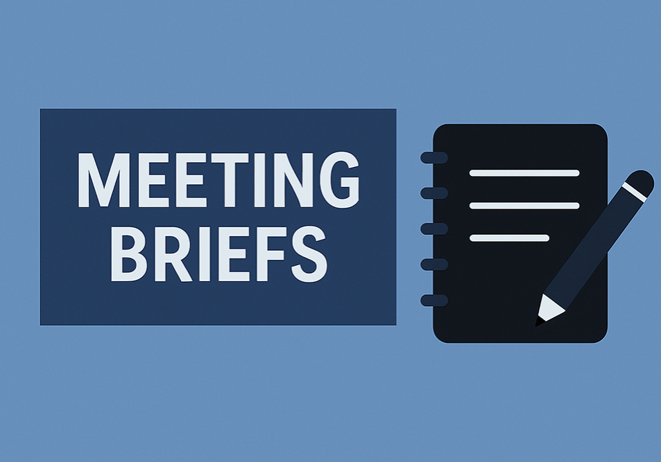 Meeting Briefs